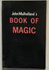 John Mulholland's Book of Magic