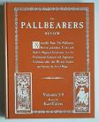 PALLBEARERS REVIEW Volumes 5-8 by Karl Fulves