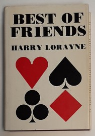 BEST OF FRIENDS by HARRY LORAYNE