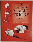 101 Easy To Do Magic Tricks by Bill Tarr 