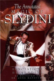 The Annotated magic of Slydini