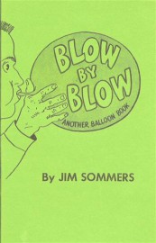 Blow By Blow by Jim Sommers