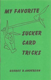 My Favorite Sucker Card Tricks - Anderson