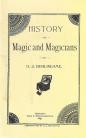 History of Magic and Magicians H. J. Burlingame
