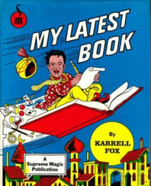 My Latest Book by Karrell Fox / Signed by Fox