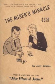 THE MISER'S MIRACLE  by Jerry Andrus 2nd printing